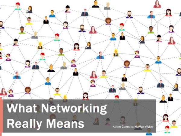 what-networking-really-means-get-networkwise-certified